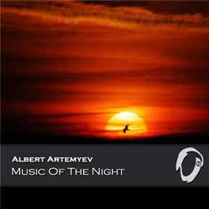 Download Albert Artemyev - Music Of The Night