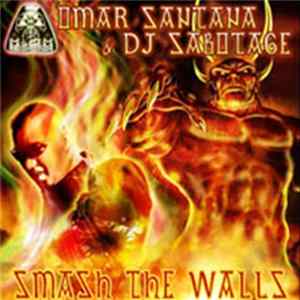 Download Omar Santana & DJ Sabotage - Smash The Walls