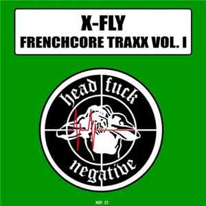 Download X-Fly - Frenchcore Traxx Vol. 1