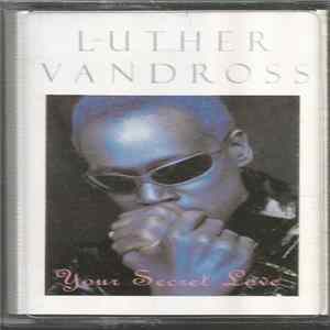 Download Luther Vandross - Your Secret Love