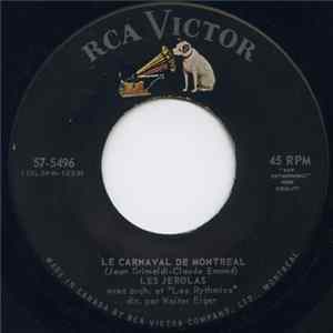 Download Les Jerolas - Le Carnaval De Montréal / Rigolo