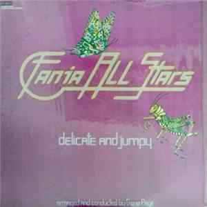 Download Fania All Stars - Delicate And Jumpy