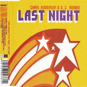 Download Chris Anderson & DJ Robbie - Last Night