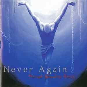 Download Never Again - Through Bleeding Hands