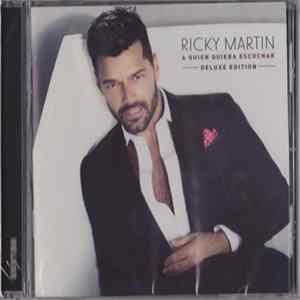 Download Ricky Martin - A Quien Quiera Escuchar