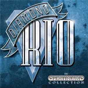 Download Diamond Rio - The Platinum Collection