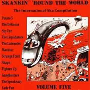 Download Various - Skankin' 'Round The World - Volume Five