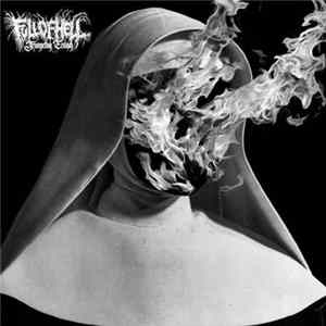 Download Full Of Hell - Trumpeting Ecstasy
