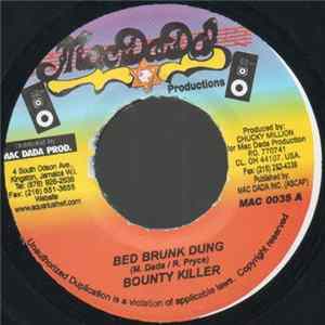 Download Bounty Killer / Danny English - Bed Brunk Dung / Gal