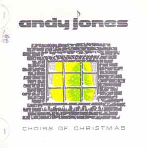 Download Andy Jones - Choirs Of Christmas