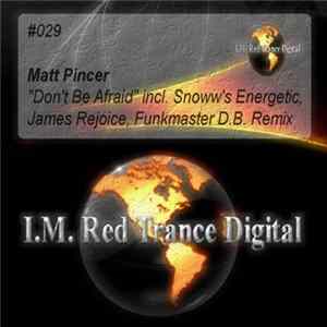 Download Matt Pincer - Don't Be Afraid