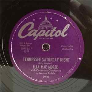 Download Ella Mae Morse - Tennessee Saturday Night / Sensational