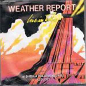 Download Weather Report - Live In Tokyo
