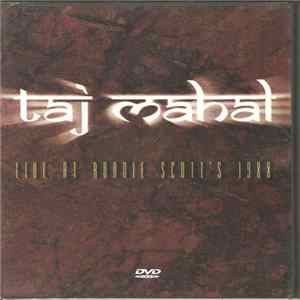 Download Taj Mahal - Live At Ronnie Scott's 1988