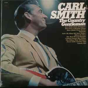 Download Carl Smith - The Country Gentleman