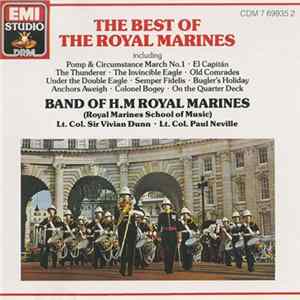 Download The Band Of H.M. Royal Marines, Lt. Col. F. Vivian Dunn, KCVO, OBE., FRAM - The Best of the Royal Marines