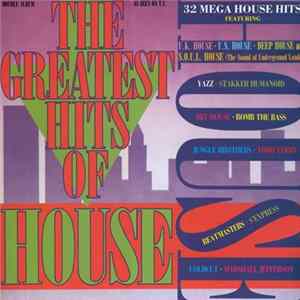 Download Various - The Greatest Hits Of House