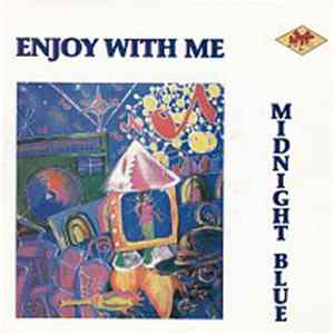 Download Midnight Blue - Enjoy With Me
