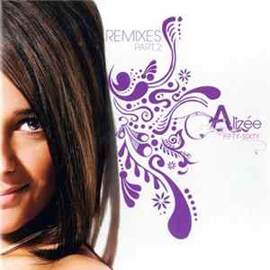 Download Alizée - Fifty-Sixty (Remixes Part. 2)