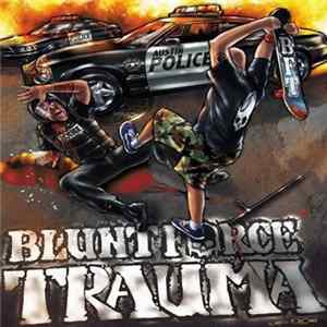 Download Blunt Force Trauma - Hatred For The State