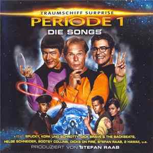 Download Various - (T)Raumschiff Surprise - Periode 1: Die Songs
