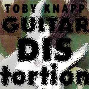 Download Toby Knapp - Guitar Distortion