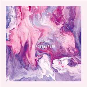 Download Nervewrecker - Murmur