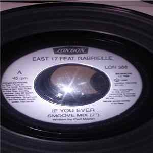 Download East 17 Feat. Gabrielle - If You Ever