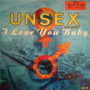 Download Unsex Feat. Sandy - I Love You Baby