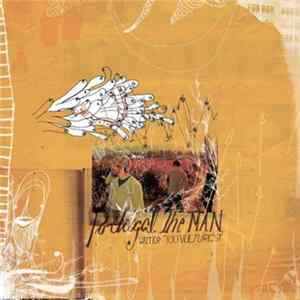 Download Portugal. The Man - Waiter: "You Vultures!"