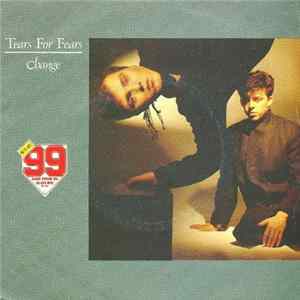 Download Tears For Fears - Change