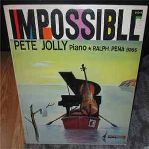 Download Pete Jolly - Impossible