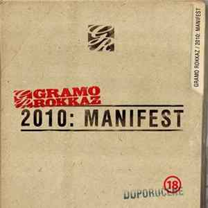 Download Gramo Rokkaz - 2010: Manifest