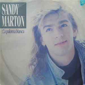Download Sandy Marton - La Paloma Blanca