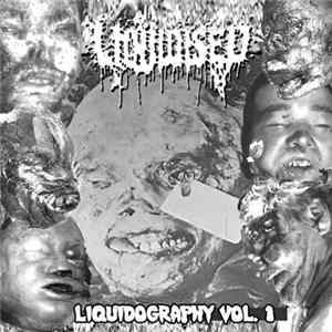 Download Liquidised - Liquidography Vol. 1
