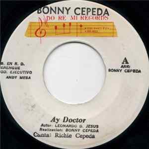 Download Bonny Cepeda - Ay Doctor / Hoy Rio Yo