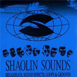 Download Various - Shaolin Sounds Vol. 4: Breakbeats, Sound Effects, Loops & Grooves