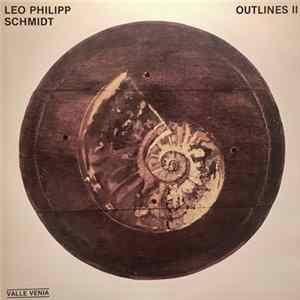 Download Leo Philipp Schmidt - Outlines II
