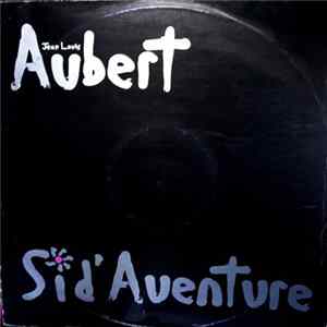 Download Jean-Louis Aubert - Sid'Aventure