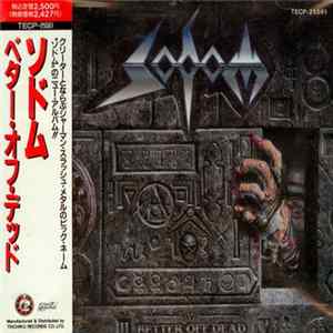 Download Sodom - Better Off Dead
