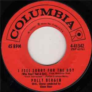 Download Polly Bergen - I Feel Sorry For The Boy / He Didn't Call