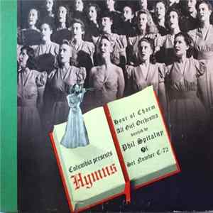 Download The Hour Of Charm All Girl Orchestra Under The Direction Of Phil Spitalny - Hymns