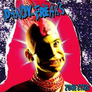 Download Dandy Freaks - Zombie Stars