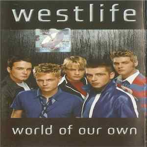 Download Westlife - World Of Our Own