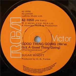 Download Sugar Minott / Desi Roots - Good Thing Going (We've Got A Good Thing Going) / Hung Up