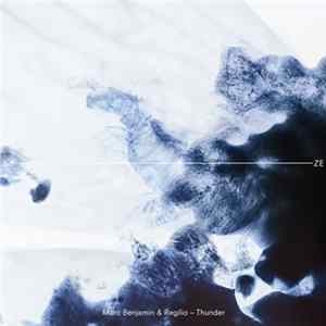 Download Marc Benjamin & Regilio - Thunder