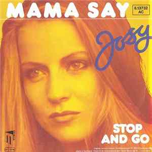 Download Josy - Mama Say