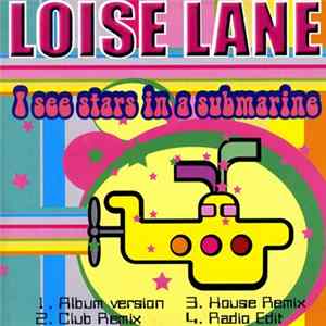 Download Loiselane - I See Stars In A Submarine