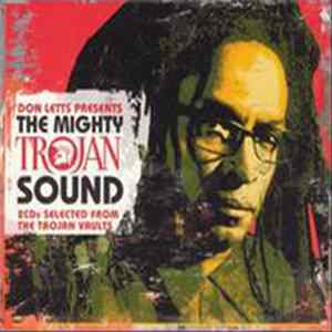 Download Various - Don Letts Presents The Mighty Trojan Sound