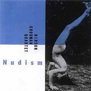 Download Hirson Goodman Quartet - Nudism